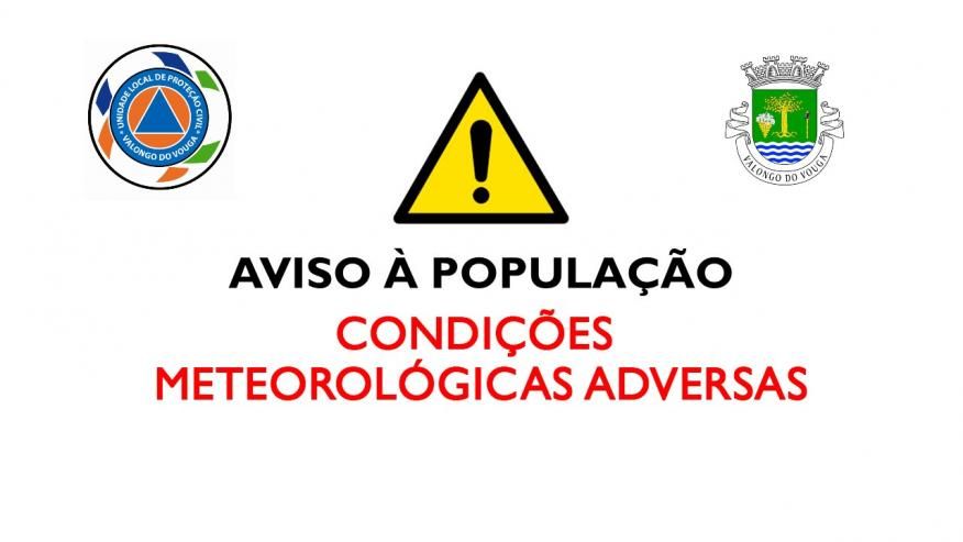 AVISO &Agrave; POPULA&Ccedil;&Atilde;O - PRECIPITA&Ccedil;&Atilde;O, VENTO, AGITA&Ccedil;&Atilde;O MAR&Iacute;TIMA E QUEDA DE NEVE - MEDIDAS PREVENTIVAS