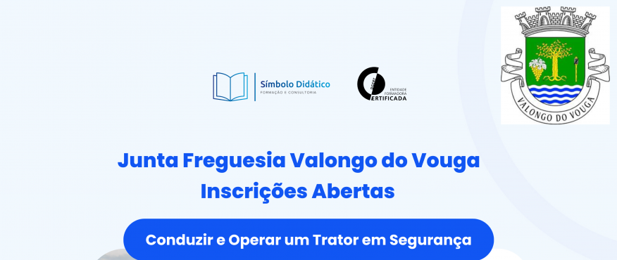 Cursos "Conduzir e operar com o trator em segurança" Cursos "Conduzir e operar com o trator em segurança"